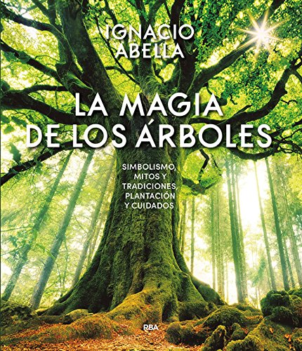 La magia de los árboles (OTROS NO FICCIÓN)