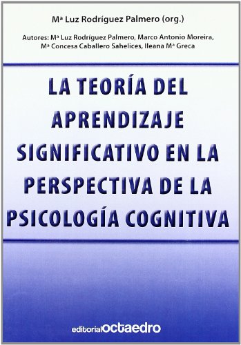 La teoría del aprendizaje significativo en la perspectiva de la psicología cognitiva (Recursos)