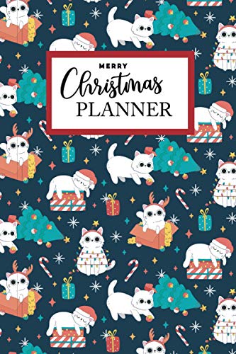 Merry Christmas planner: Christmas Happy Planner : Journal With Gift List, Holiday Cards Tracker, Online Shopping Organizer, Menu Planner, Party Checklist and Calendar for Christmas 2020