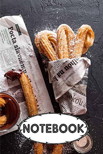 Notebook: Dot-Grid,Graph,Lined,Blank Paper : Churros : diary 100 pages, 6" x 9"