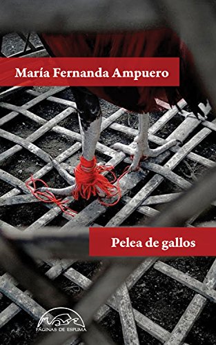 Pelea de gallos (Voces / Literatura nº 255)