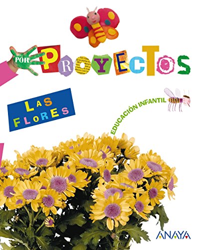 Por Proyectos: Las flores