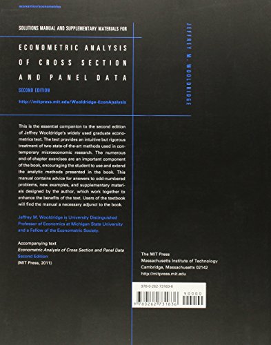 Student's Solutions Manual and Supplementary Materials for Econometric Analysis of Cross Section and Panel Data (The MIT Press)