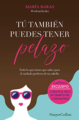 Tú también puedes tener pelazo (No ficción)