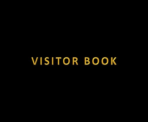 Visitors Book: Visitor Register | Visitor Log Book | Visitor Sign In and Out | 110 Pages | 8.5" x 7" | Black Cover