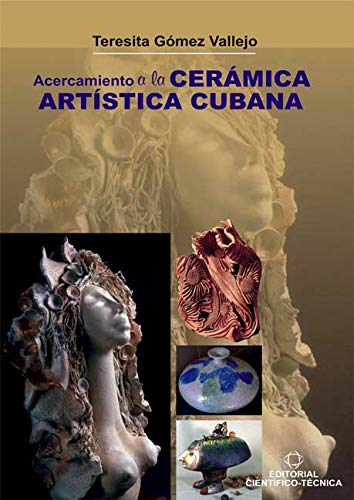 Acercamiento a la cerámica artística cubana