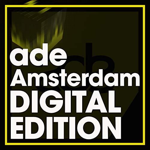 Ade Amsterdam Digital Edition (Special Selection Ade Amsterdam 2020)