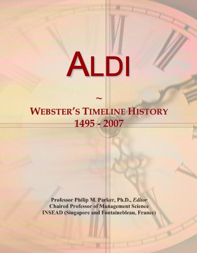 Aldi: Webster's Timeline History, 1495 - 2007