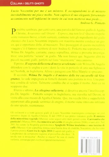 Assassinio sul Malpensa-Express (ovvero il giallo del risotto giallo espresso) e altre storie (I delitti ghiotti)