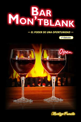 Bar Mon'tblank: El poder de una oportunidad