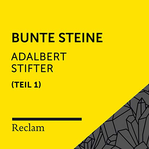 Bunte Steine (3. Granit, Teil 01)