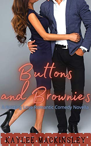 Buttons and Brownies: A Knitting Love Novella (English Edition)