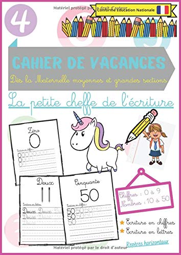 Cahier de Vacances dès la maternelle moyennes et grandes sections: la petite cheffe de l'écriture chiffres et nombres 0 à 50