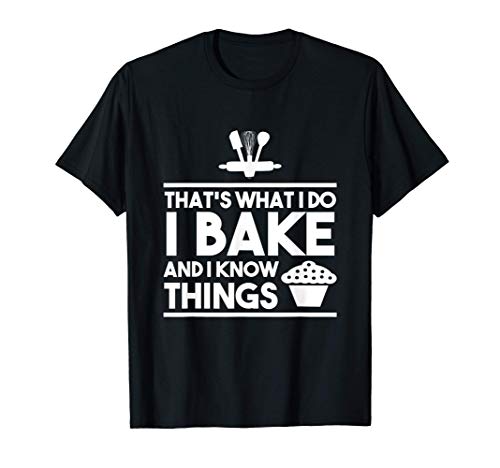 Camisa de cocinero. Eso es lo que hago. Cocino y sé cosas. Camiseta