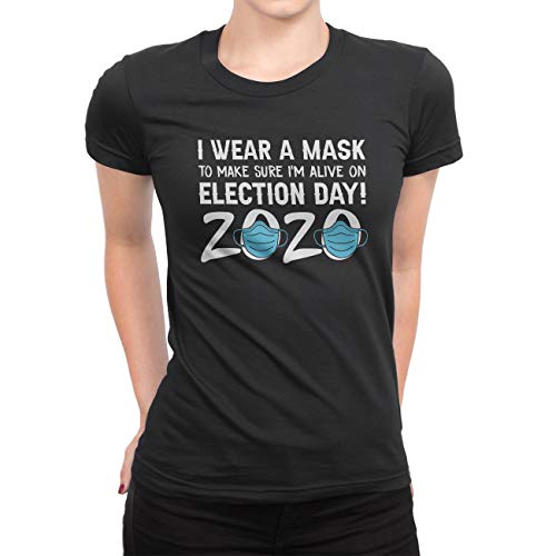 Camisetas para el Día de las Elecciones para mujer, con cuello redondo, manga corta, con texto en inglés "I Wear A Mask to Be Sure I Alive On Election Day Tees" Negro Negro ( XXXL