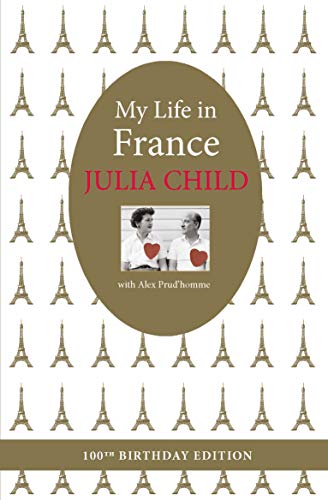 Child, J: My Life in France