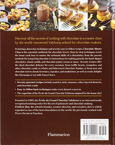 Chocolate Master Class: Essential Recipes and Techniques (Langue anglaise)