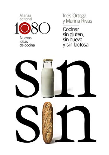 Cocinar sin gluten, sin huevo y sin lactosa: 1080 nuevas ideas de cocina (Libros Singulares (LS))