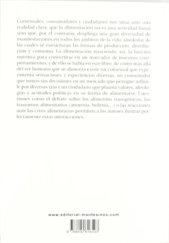 Comensales, consumidores y ciudadanos: Una perspectiva sobre los múltiples significados de la alimentación en el siglo XXI (Ensayo)