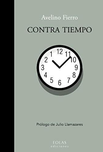 Contra tiempo: Diarios 2017-2018