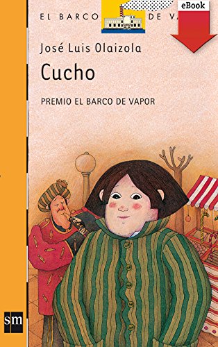 Cucho (El Barco de Vapor Naranja nº 19)