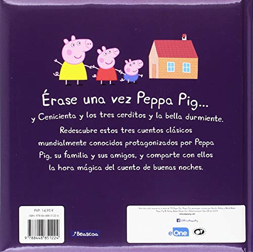 Cuentos clásicos para soñar felices (Un cuento de Peppa Pig)