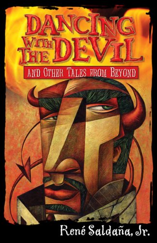 Dancing with the Devil and Other Tales from Beyond / Bailando Con El Diablo Y Otros Cuentos del Mas Alla