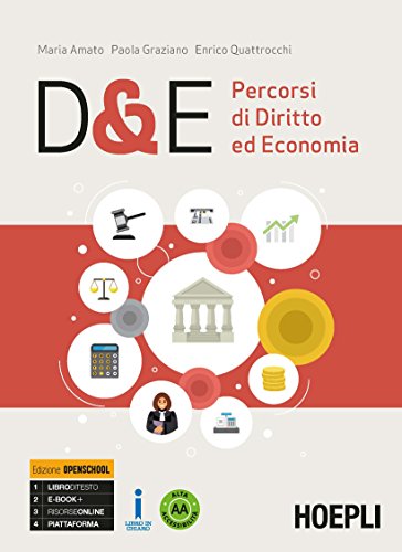 D&E. Percorsi di diritto ed economia. Ediz. Openschool. Per le Scuole superiori. Con ebook. Con espansione online