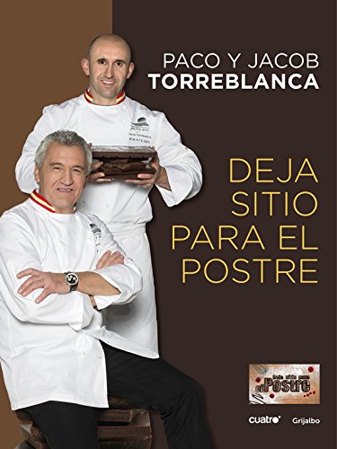 Deja sitio para el postre (Sabores)