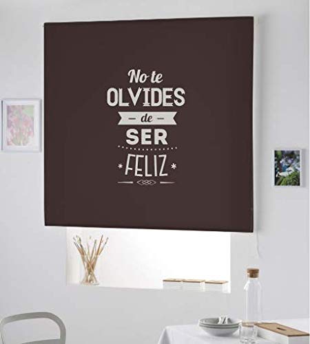 Desconocido ESTORES ENROLLABLES con Frases SER Feliz- Preciosos ESTORES TRANSLUCIDO con Frase MOTIVADORA-Estor con Frase NO TE Olvides DE SER Feliz (Marron Chocolate, 120X175)