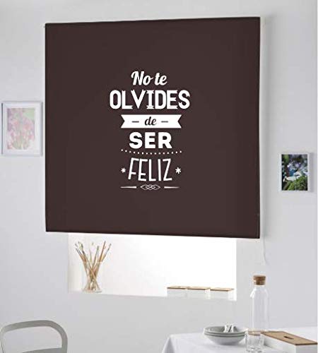 Desconocido ESTORES ENROLLABLES con Frases SER Feliz- Preciosos ESTORES TRANSLUCIDO con Frase MOTIVADORA-Estor con Frase NO TE Olvides DE SER Feliz (Marron Chocolate, 120X175)