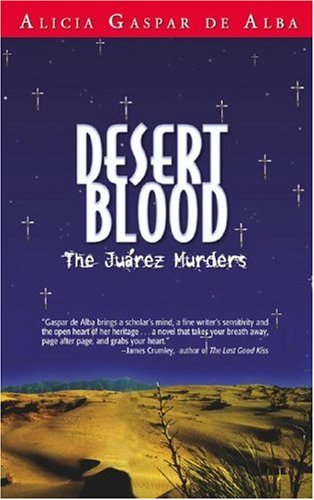 Desert Blood: The Juarez Murders