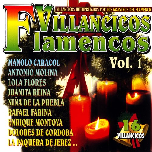 Donde Tiene Su Nido El Pájaro Verde (villancico flamenco)