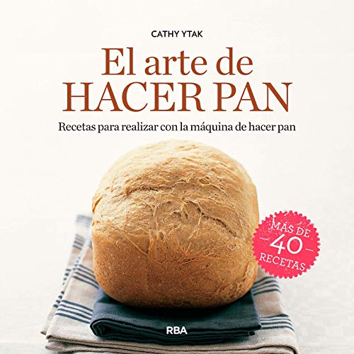 El arte de hacer pan (PRÁCTICA)