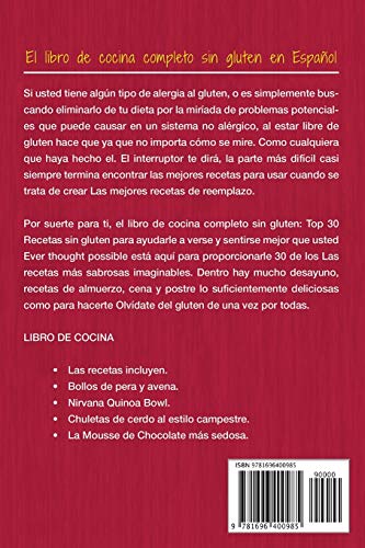 El Libro De Cocina Completo Sin Gluten En Español/ Gluten Free Cookbook Spanish Version