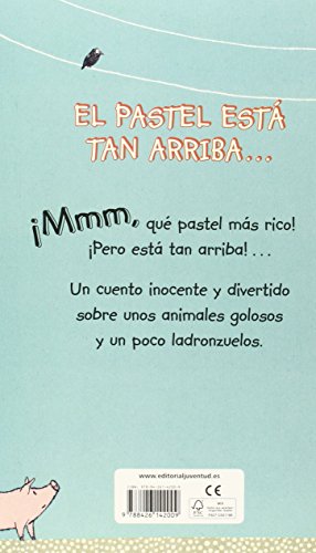 El pastel está tan arriba (Mis primeros libros de cartón)