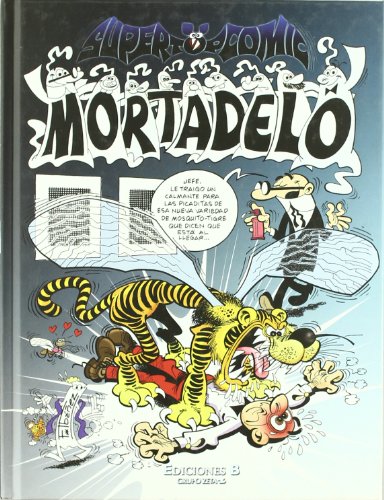 El Señor de los Ladrillos | El Ángel de la Guarda | Corrupción a Mogollón | Prohibido fumar (Súper Top Cómic Mortadelo 12)