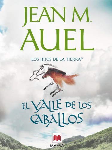 El valle de los caballos (Los Hijos de la Tierra nº 2)