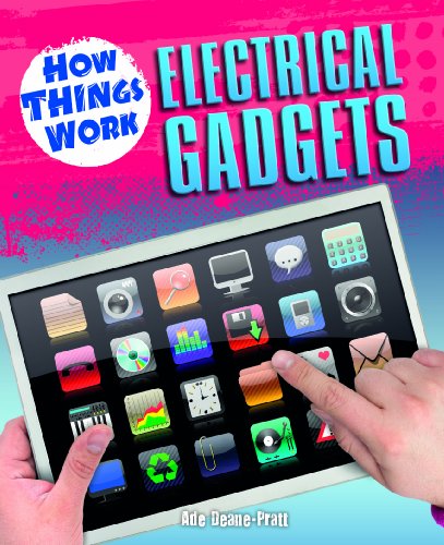 Electrical Gadgets (How Things Work)
