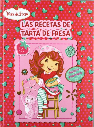 En la cocina con strawberry shortcake - tarta de fresa (Tarta De Fresa (parramon))