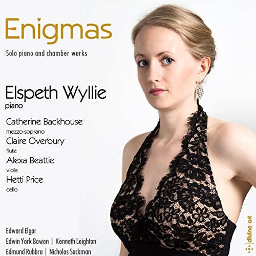 Enigmas: Solo Piano And Chamber Works [Elspeth Wyllie; Catherine Backhouse; Claire Overbury; Hetti Price; Alexa Beattie] [Divine Art: DDA25145]