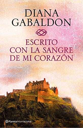 Escrito con la sangre de mi corazón (Forastera nº 8)