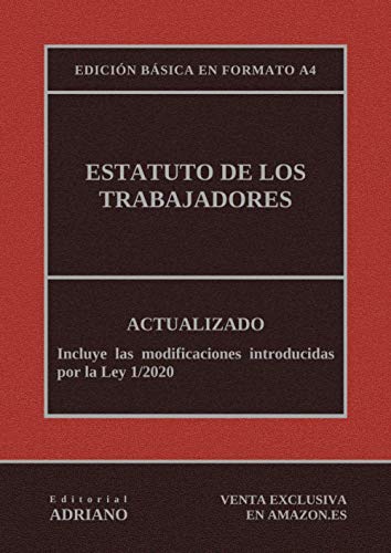 Estatuto de los Trabajadores (Edición básica en formato A4): Actualizado, incluyendo la última reforma recogida en la descripción