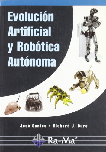 Evolución artificial y robótica autónoma.