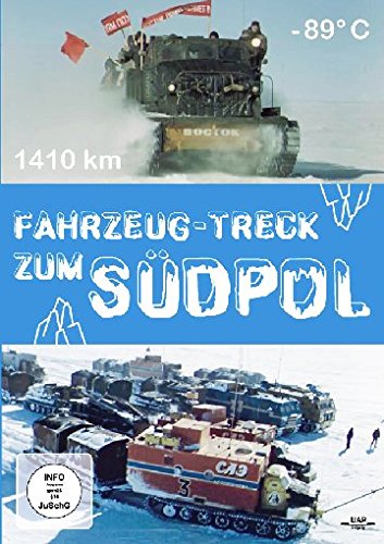 Fahrzeug-Treck zum Südpol [Alemania] [DVD]