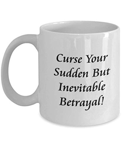 Firefly Serenity Mug Coffee Tea Cup Curse Your Sudden But Inevitable Betrayal