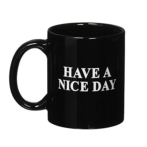 'fpbs divertido Bosquejo, Have a nice day "Fuck You Taza, Taza, Taza de café, taza de cerámica Taza de té, 350ml, Taza regalo Amigos, cerámica, negro