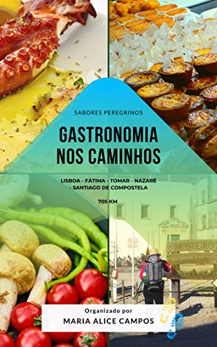 Gastronomia nos Caminhos (Portuguese Edition)