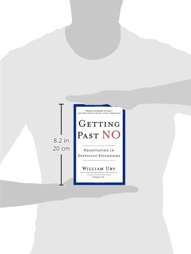 Getting Past No: Negotiating with Difficult People