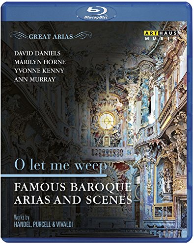 GREAT ARIAS: O LET ME WEEP - Famous Baroque Arias and Scenes [Blu-ray]